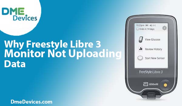 Freestyle Libre 3 Not Uploading data