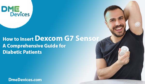 How to Insert Dexcom G7 Sensor