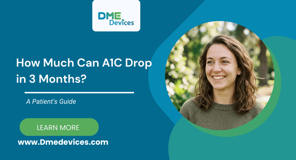 how much can a1c drop in 3 months